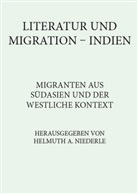 Helmut A Niederle, Helmuth A Niederle, Helmuth A Niederle, Helmuth A. Niederle - Literatur und Migration in Indien