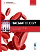 Andrew D. Blann, Andrew D. Knight Blann, Gavin Knight, Gary Moore - Haematology
