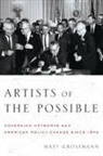 Matt Grossmann, Matt (Assistant Professor of Political Grossmann - Artists of the Possible