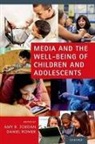 Amy B Jordan, Amy B. Jordan, Amy B. (Associate Director of Policy Imple Jordan, Amy B. Romer Jordan, Amy B Jordan, Amy B. Jordan... - Media and the Well-Being of Children and Adolescents