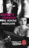 B Jourgeaud, Benedicte Jourgeaud, Bénédicte Jourgeaud, Jourgeaud-b - Une héroïne américaine