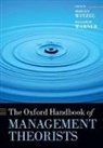 Malcolm Warner, Morgen Witzel, Morgen Warner Witzel, Malcolm Warner, Morgen Witzel, Witzel Morgen - Oxford Handbook of Management Theorists