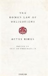 P. B. H. Birks, Peter Birks, Birks Peter, Eric Descheemaeker - Roman Law of Obligations