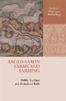 Debby Banham, Debby Faith Banham, Banham Debby, Rosamond Faith - Anglo-Saxon Farms and Farming