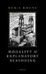 Boris Kment, Boris (Princeton University) Kment, Boris Christian Kment, Kment Boris - Modality and Explanatory Reasoning
