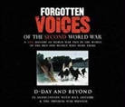 Max Arthur, Carolyn Fry, Imperial War Museum - Forgotten Voices of the Second World War (Audio book)