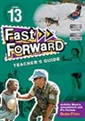 Chris Bell, Nicholas Brasch, Sharon Holt, Julie Mitchell, Carmel Reilly, Alan Trussell-Cullen - Fast Forward Green Level 13 Teacher's Guide