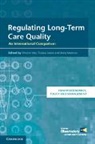 Vincent (Brown University Mor, Vincent Leone Mor, Tiziana Leone, Tiziana (London School of Economics and Political Science) Leone, Leone Tiziana, Anna Maresso... - Regulating Long-Term Care Quality