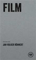Jan V. Röhnert, Jan Volker Röhnert, Asmus Trautsch - Film