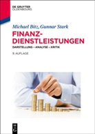 Michae Bitz, Michael Bitz, Gunnar Stark - Finanzdienstleistungen