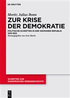 Julius M. Bonn, Julius Moritz Bonn, Moritz Julius Bonn, Jen Hacke, Jens Hacke - Zur Krise der Demokratie