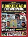 James Beckett - Beckett Rookie Card Encyclopedia: The Definitive Resource for Every Rookie Card Ever Made