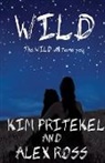 Kim Pritekel, Alex Ross - Wild