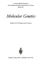 Hein G Wittmann, Heinz G Wittmann, Schuster, Schuster, Heinz Schuster, Heinz G. Wittmann - Molecular Genetics
