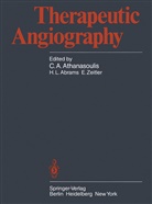 H. L. Abrams, H.L. Abrams, C. A. Athanasoulis, C.A. Athanasoulis, L Abrams, H L Abrams... - Therapeutic Angiography