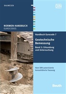 Deutsches Institut für Normung e. V. (DIN), DIN e.V., DIN e.V. (Deutsches Institut für Normung), DI e V, DIN e V - Handbuch Eurocode 7 - Geotechnische Bemessung - 2: Erkundung und Untersuchung