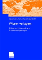 Sibyll Peters, Sibylle Peters, Ka Reinhardt, Kai Reinhardt, Holger Seidel - Wissen verlagern