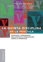 Peter M. Senge - La Quinta Disciplina En La Práctica