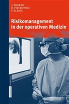 Ennker, J Ennker, J. Ennker, Jürgen Ennker, P Kleine, P. Kleine... - Risikomanagement in der operativen Medizin