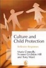 Marie Connolly, Marie Crichton-Hill Connolly, Yvonne Crichton-Hill, Tony Ward - Culture and Child Protection