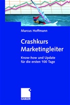 Marcus Hoffmann - Crashkurs Marketingleiter