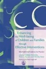 Arnon Bentovim, McAuley, Collette Pecora Mcauley, Wendy Rose, Jim Wade, Colette McAuley... - Enhancing Well being of Children Families through Effective