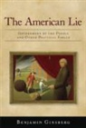 Benjamin Ginsberg - American Lie