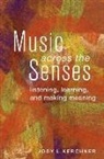 Jody L. Kerchner - Music Across the Senses