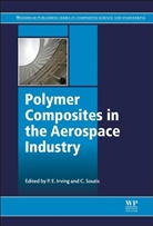 P Irving, P. Soutis Irving, Phil E, Phil E., P. Irving, P. E. Irving... - Polymer Composites in the Aerospace Industry