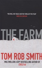Tom R. Smith, Tom Rob Smith, Tom Rob Smith - The Farm