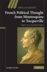 Annelien De Dijn, Annelien De Dijn - French Political Thought From Montesquieu to Tocqueville