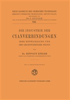 Hippolyt Köhler - Die Industrie der Cyanverbindungen