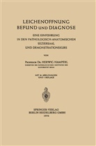 Herwig Hamperl - Leichen&ouml;ffnung Befund und Diagnose