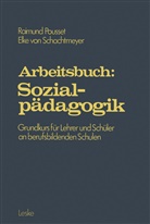 Raimund Pousset - Arbeitsbuch: Sozialp&auml;dagogik