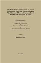 Martin Eckstein - Die Hillschen Grenzkurven in einem besonderen Fall des eingeschränkten Vierkörperproblems bei verschiedenen Werten der endlichen Massen