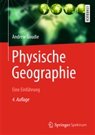 Andrew Goudie, Loren King, Lorenz King, Schmitt, Schmitt - Physische Geographie