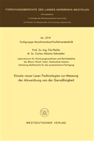 Tilo Pfeifer - Einsatz neuer Laser-Technologien zur Messung der Abweichung von der Geradlinigkeit