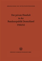 M E Kamp, M. E. Kamp - Der private Haushalt in der Bundesrepublik Deutschland 1960/61