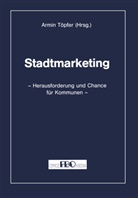 Armi Töpfer, Armin Töpfer - Stadtmarketing