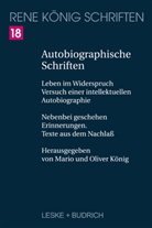 König, Mari König, Mario König, Oliver König - Autobiographische Schriften