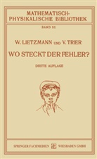 Lietzmann, W Lietzmann, W. Lietzmann, Viggo Trier - Wo Steckt der Fehler?