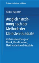 Vollrat Happach - Ausgleichsrechnung nach der Methode der Kleinsten Quadrate