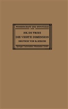 Hk De Vries, Hk. De Vries - Die Vierte Dimension
