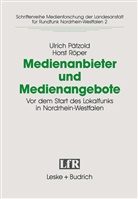 Ulric Pätzold, Ulrich Pätzold, Horst Röper - Medienanbieter und Medienangebote