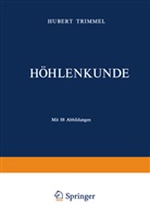 Hubert Trimmel - Höhlenkunde