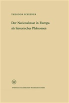 Theodor Schieder - Ansprache des Ministerpräsidenten Dr. Franz Meyers. Der Nationalstaat in Europa als historisches Phänomen