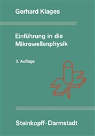 G Klages, G. Klages - Einführung in die Mikrowellenphysik