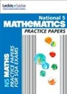 Leckie &amp; Leckie, Ken Nisbet - National 5 Mathematics Practice Exam Papers