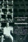 Louis-Ferdinand Céline - SEMMELWEIS