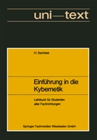 Hans Sachsse - Einführung in die Kybernetik